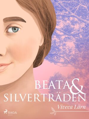 cover image of Beata och silverträden